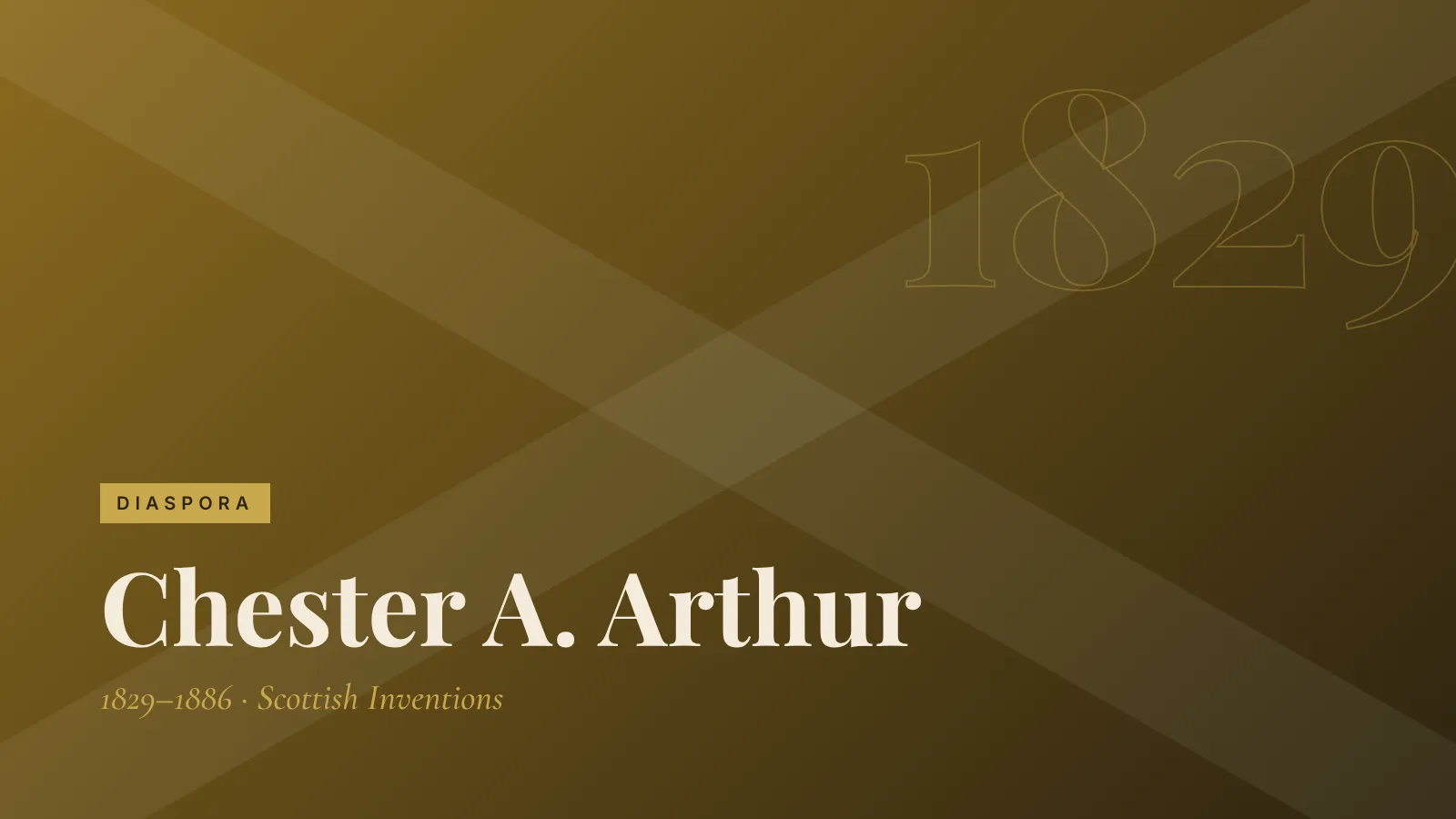 Diaspora: Chester A. Arthur