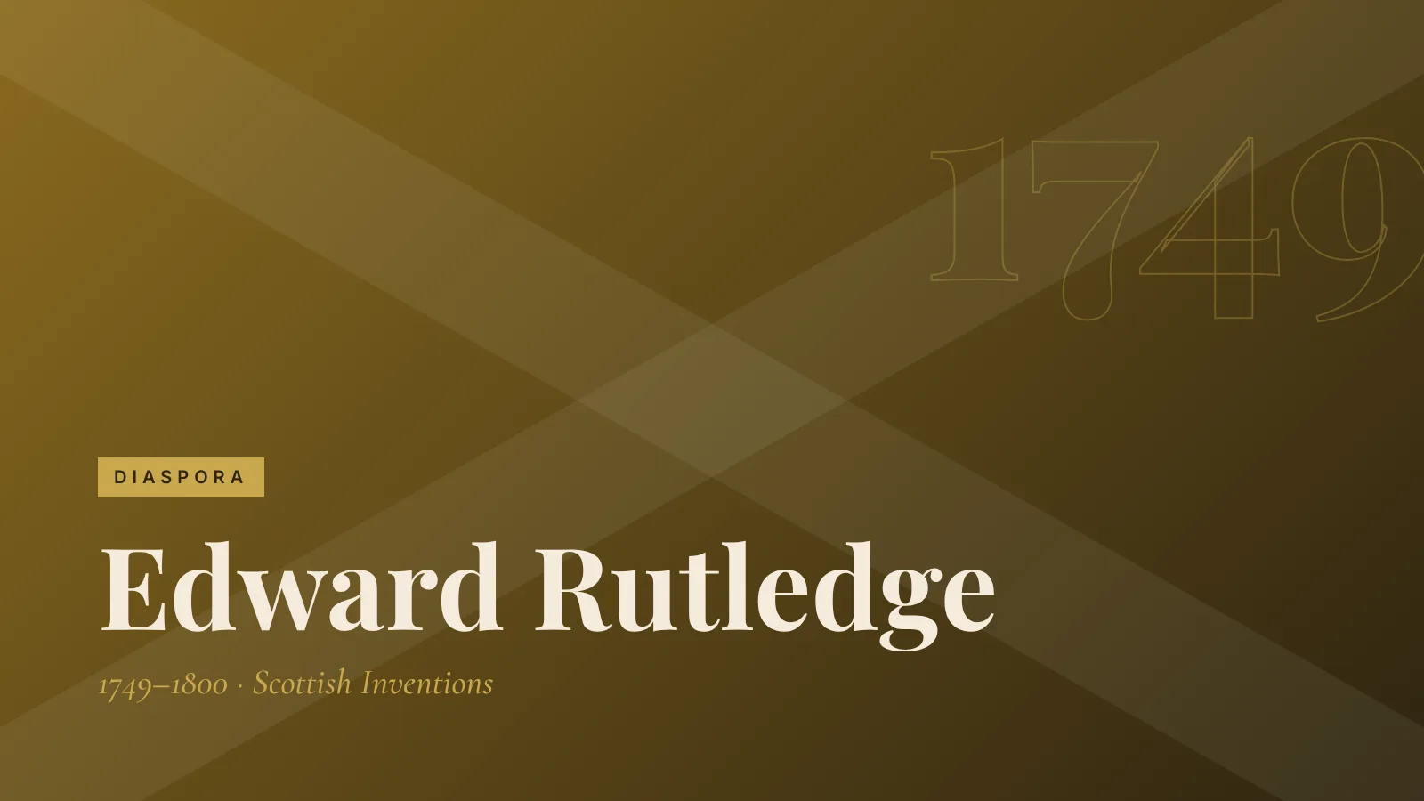 Diaspora: Edward Rutledge