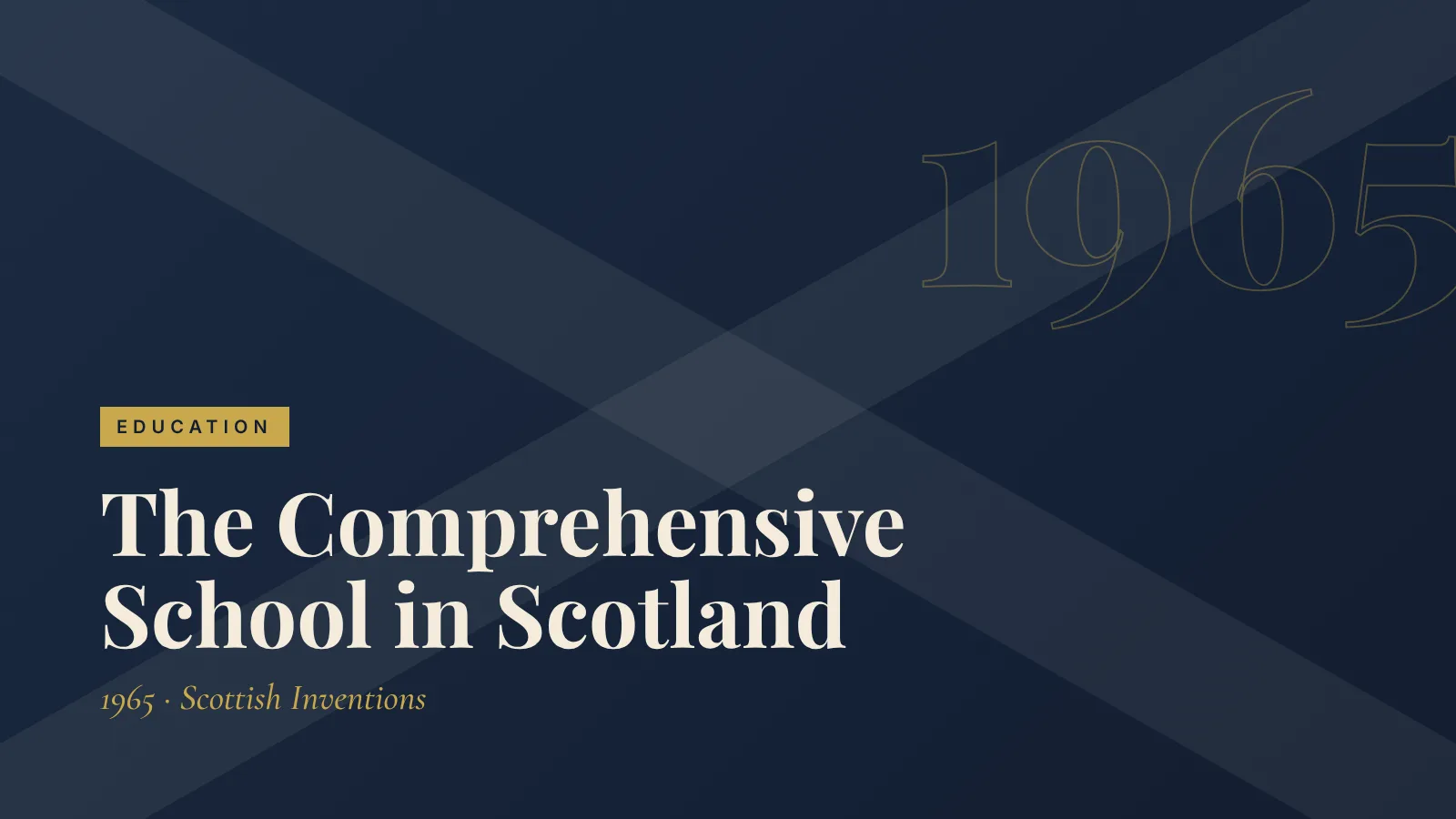 Education: The Comprehensive School in Scotland