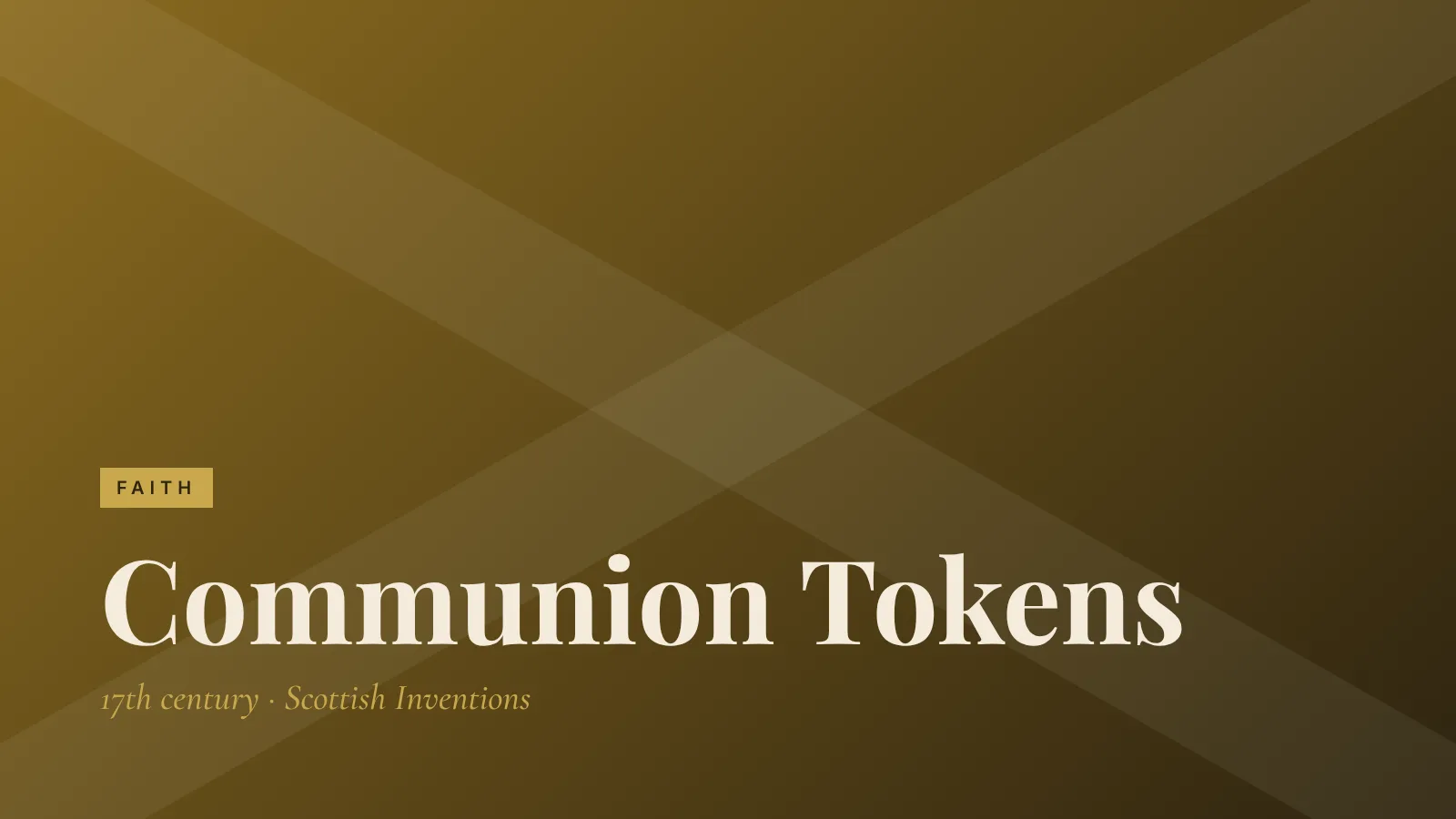 Faith: Communion Tokens