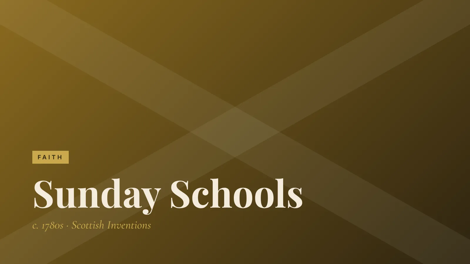 Faith: Sunday Schools