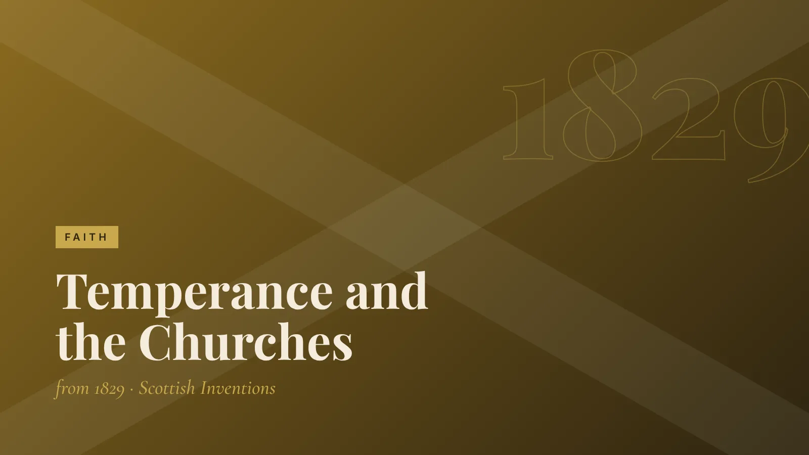 Faith: Temperance and the Churches