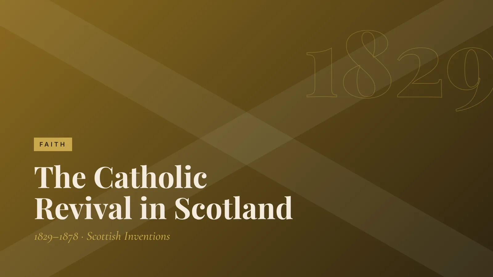 Faith: The Catholic Revival in Scotland