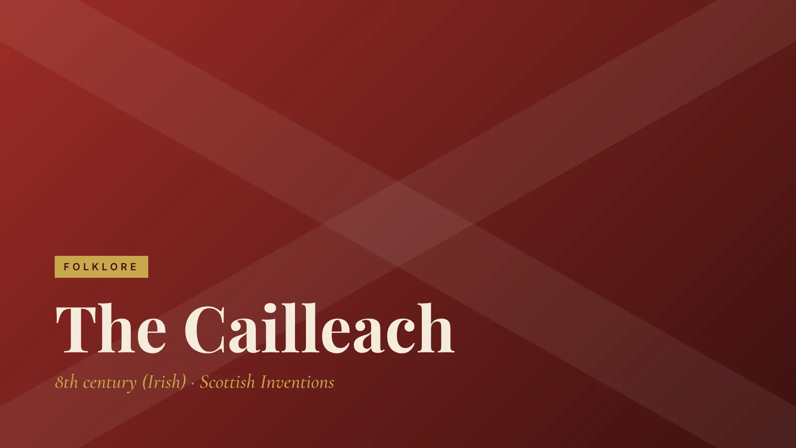 Folklore: The Cailleach