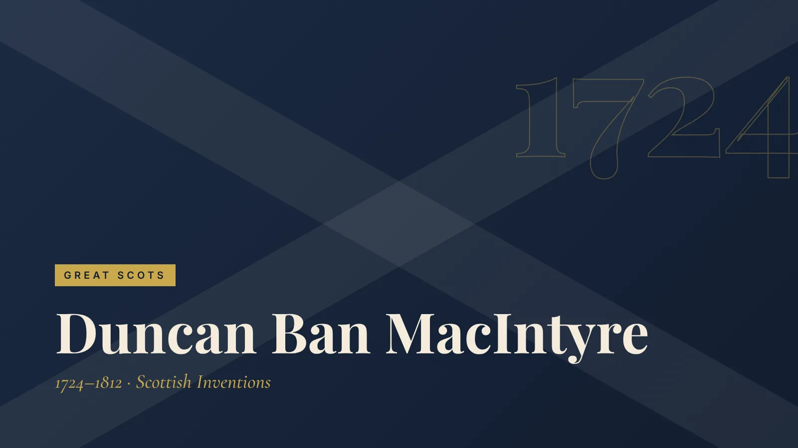 Great Scots: Duncan Ban MacIntyre