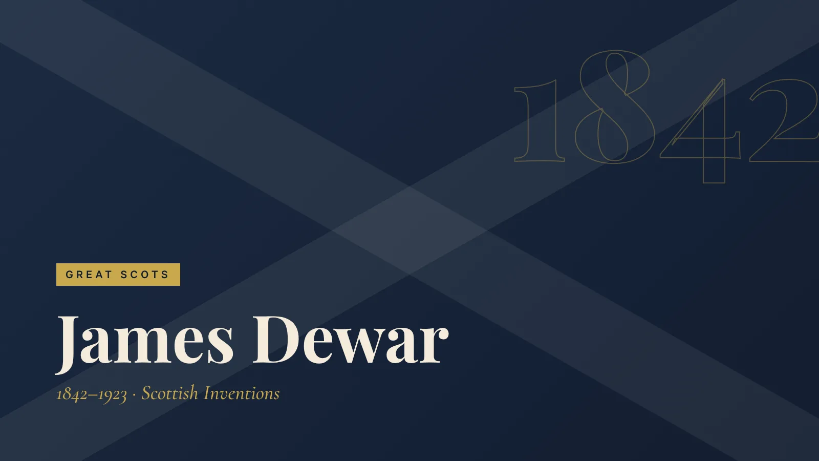 Great Scots: James Dewar