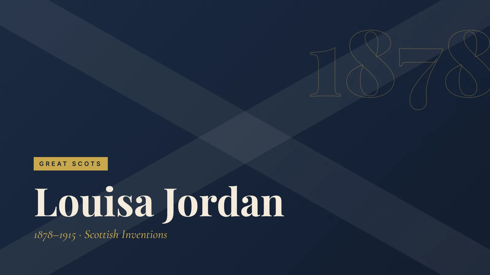 Great Scots: Louisa Jordan