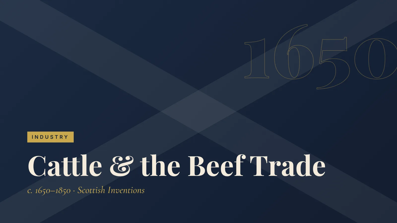 Industry: Cattle & the Beef Trade