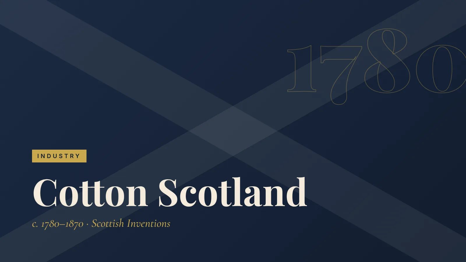 Industry: Cotton Scotland