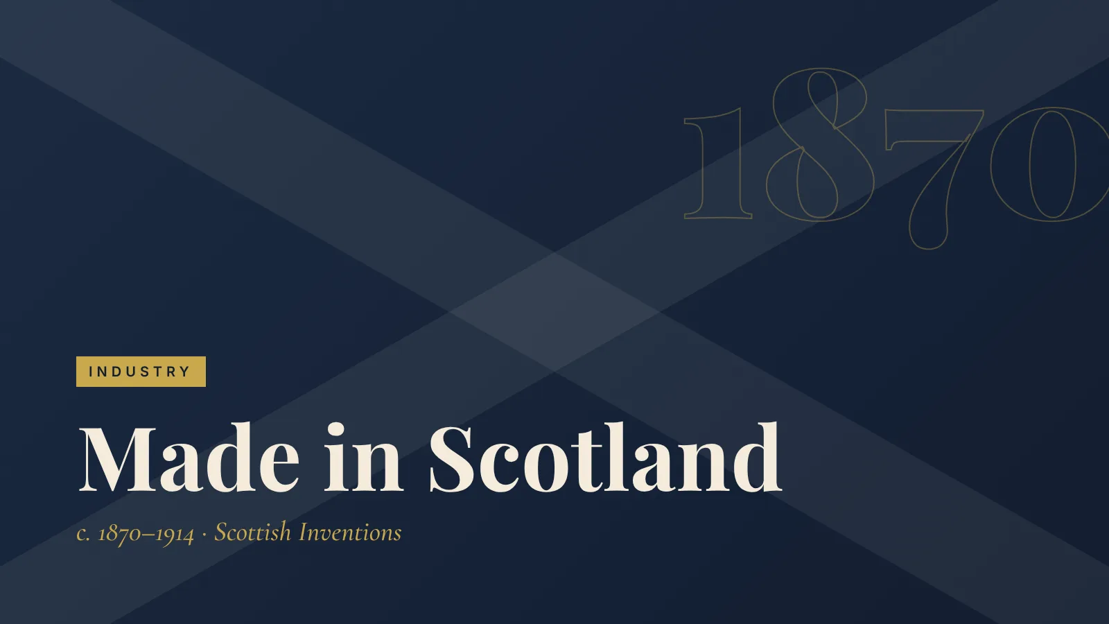 Industry: Made in Scotland