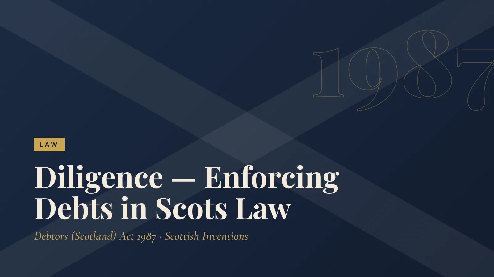 Law: Diligence — Enforcing Debts in Scots Law