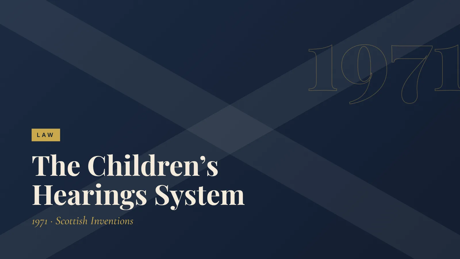 Law: The Children’s Hearings System