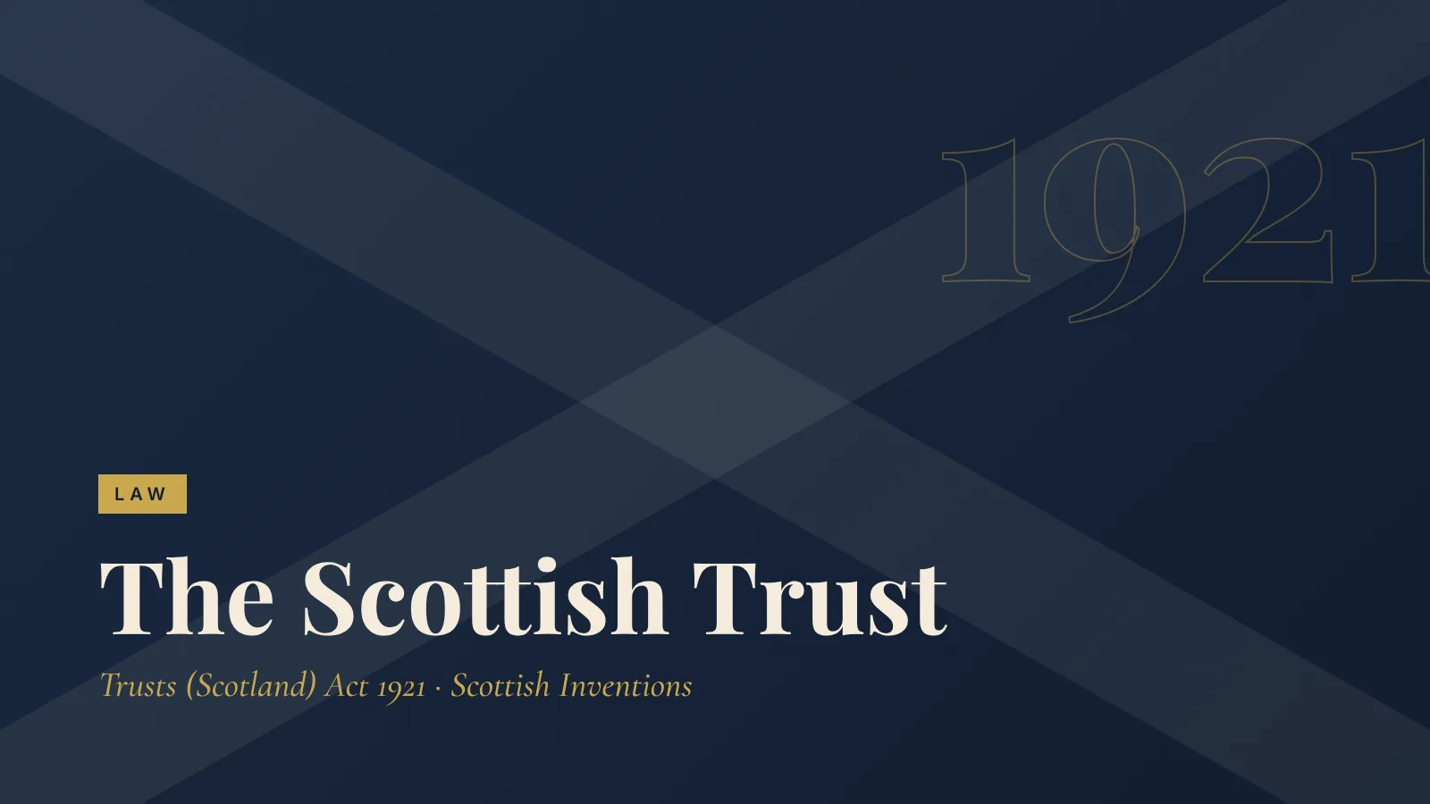 Law: The Scottish Trust