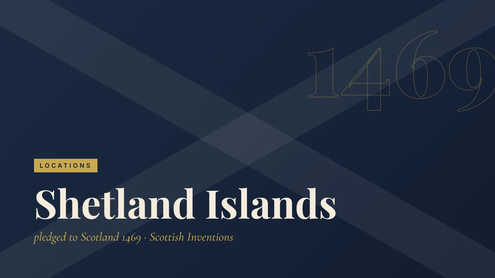Locations: Shetland Islands