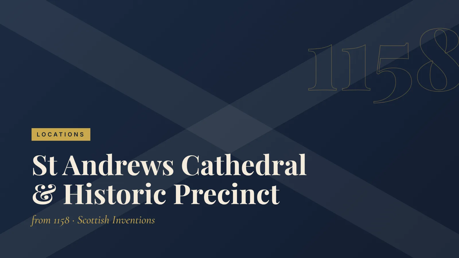 Locations: St Andrews Cathedral & Historic Precinct