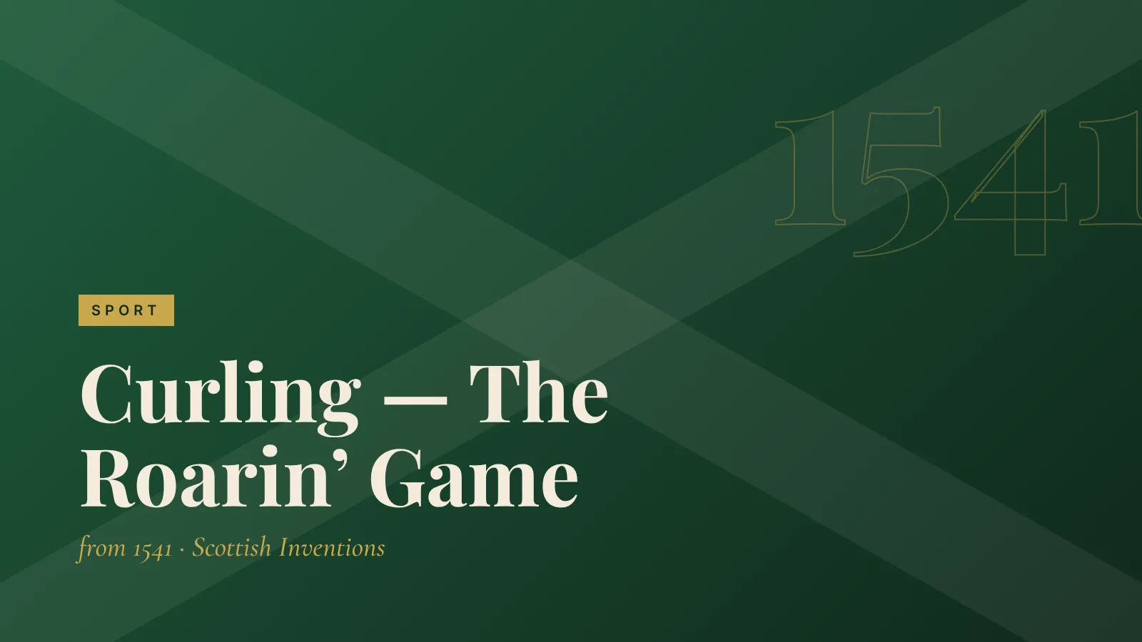 Sport: Curling — The Roarin’ Game