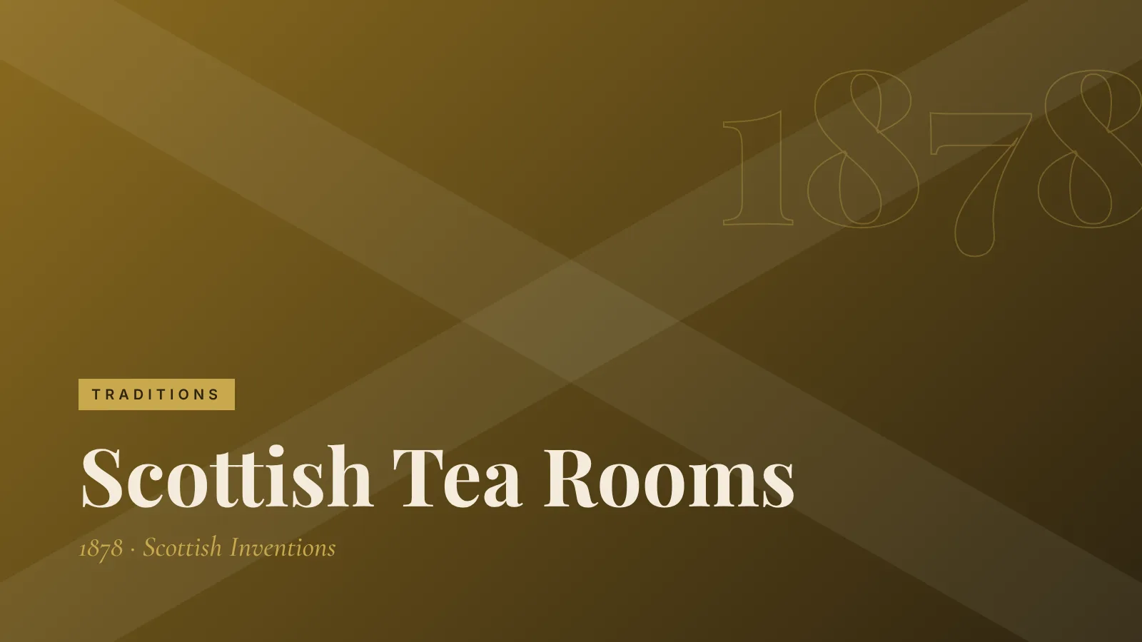 Traditions: Scottish Tea Rooms