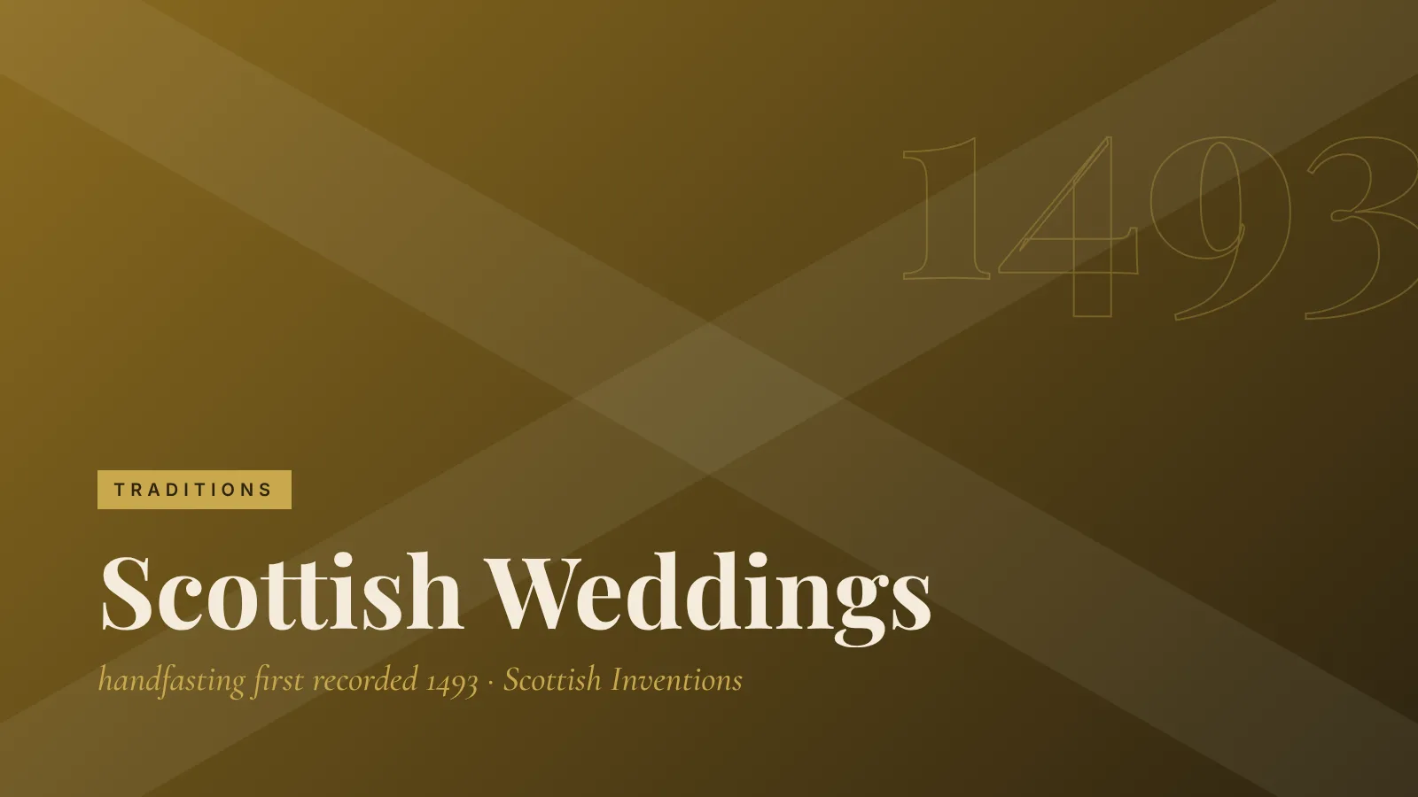 Traditions: Scottish Weddings